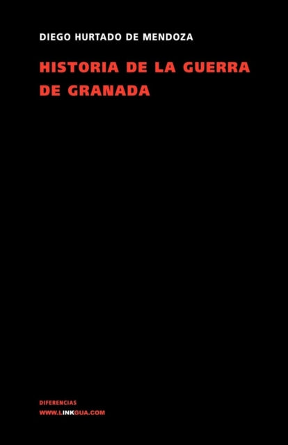 Historia de la Guerra de Granada