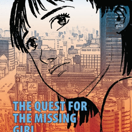 The Quest For The Missing Girl