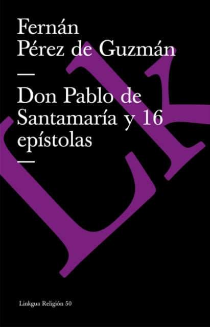 Don Pablo de Santamaría y 16 epístolas