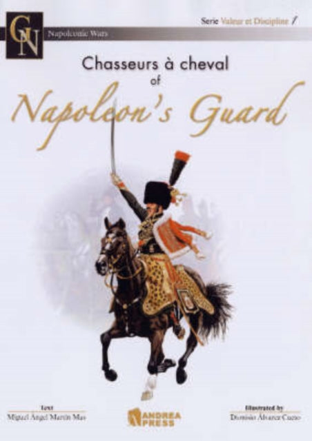 Chasseurs a Cheval of Napoleons Guard