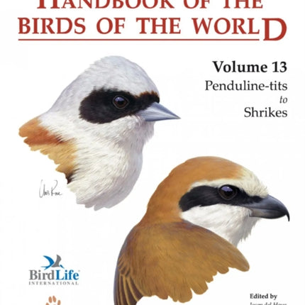 Handbook of the Birds of the World: v. 13: