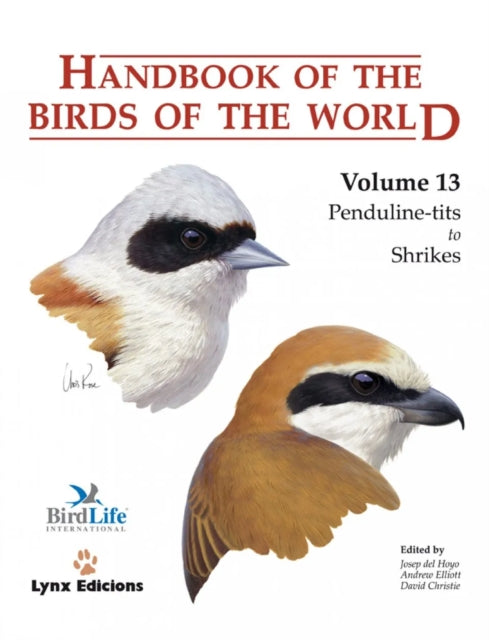 Handbook of the Birds of the World: v. 13: