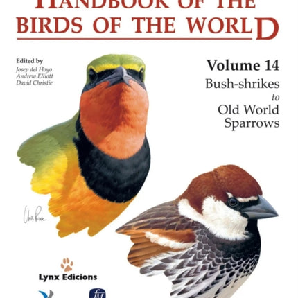 Handbook of the Birds of the World: v. 14: