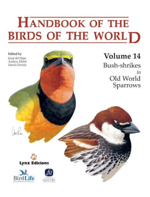 Handbook of the Birds of the World: v. 14: