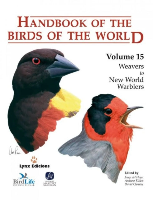Handbook of the Birds of the World: v. 15: