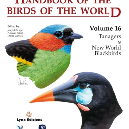 Handbook of the Birds of the World: v. 16: