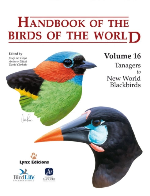 Handbook of the Birds of the World: v. 16: