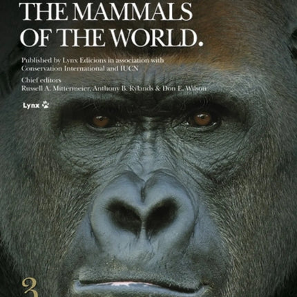 Handbook of the Mammals of the World: v. 3: