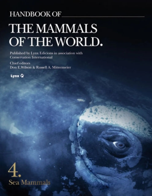 Handbook of the Mammals of the World: Vol. 4: Sea