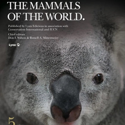 Handbook of the Mammals of the World. Vol.5