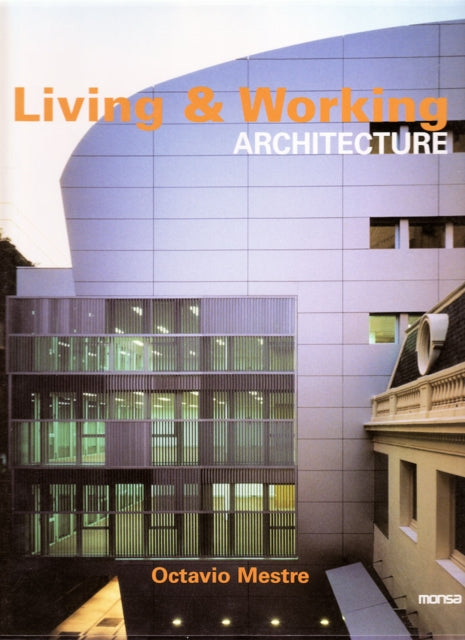 Living and Working Architecture