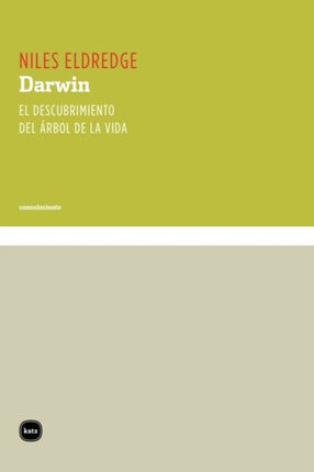 Darwin El descubrimiento del rbol de la vida Conocimiento Spanish Edition