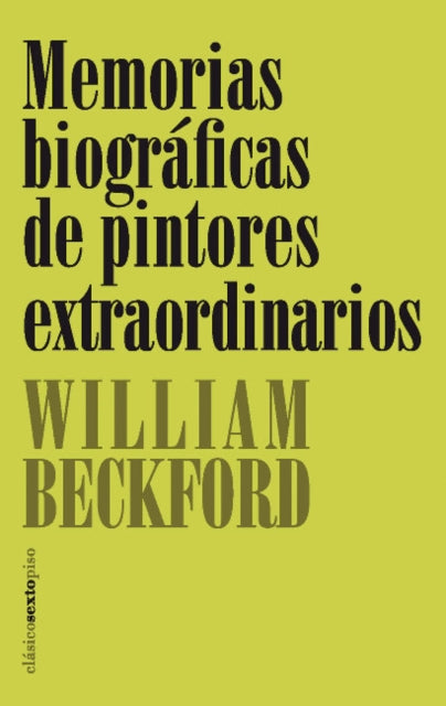 Memorias biográficas de pintores extraordinarios