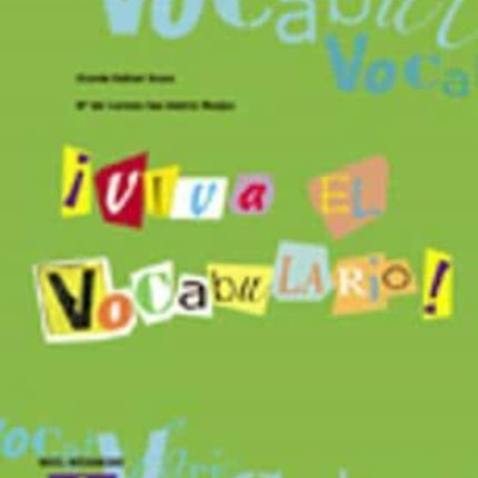 Viva el vocabulario!: Intermedio (B1-B2)