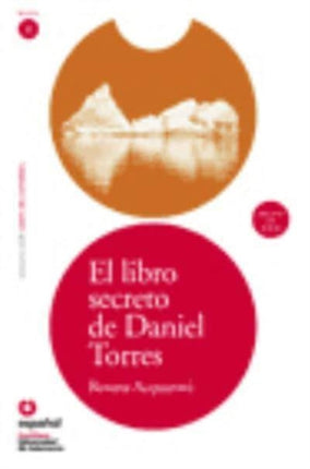 Leer en Espanol  lecturas graduadas El libro secreto de Daniel Torres  CD