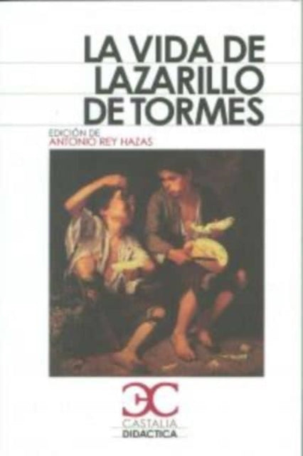 La vida del lazarillo de Tormes