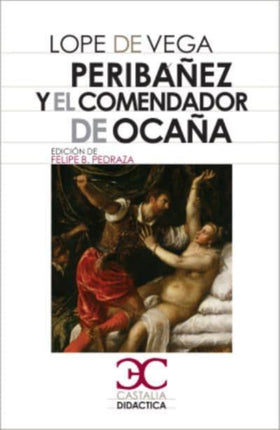 Peribanez y el Comendador de Ocana