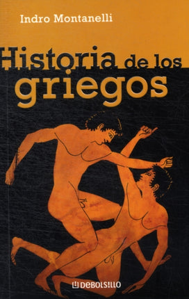 Historia de los griegos The History of the Greeks Ensayo Historia History Essay