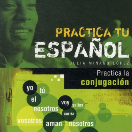 Practica: La Conjugacion