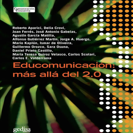 Educomunicacin Ms all del 20 Comunicacin Educativa Spanish Edition