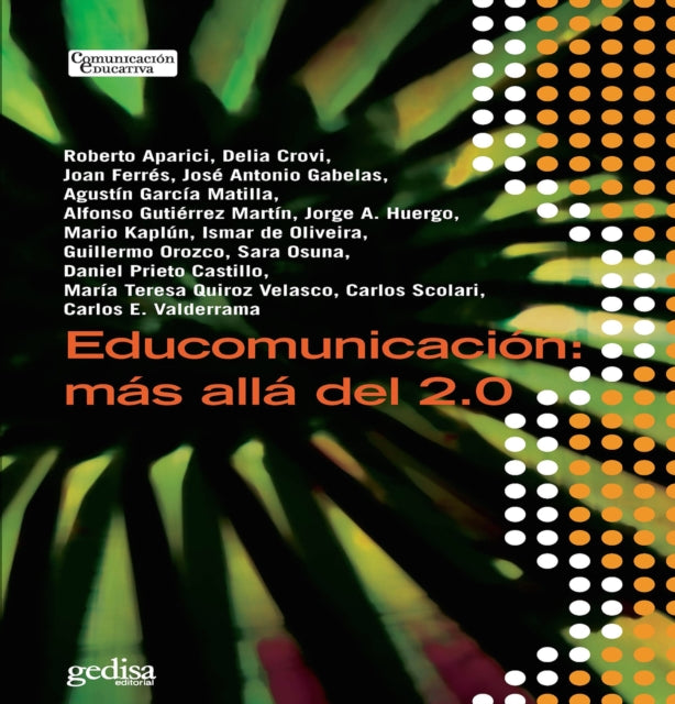 Educomunicacin Ms all del 20 Comunicacin Educativa Spanish Edition