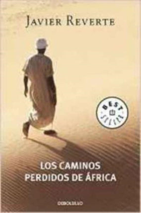 Los caminos perdidos de África