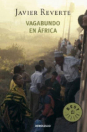 Vagabundo en Africa  Vagabond In Africa 5234 Best Seller