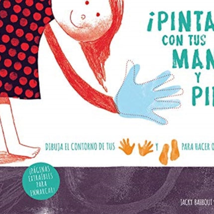 ¡Pinta Con Tus Manos Y Pies!