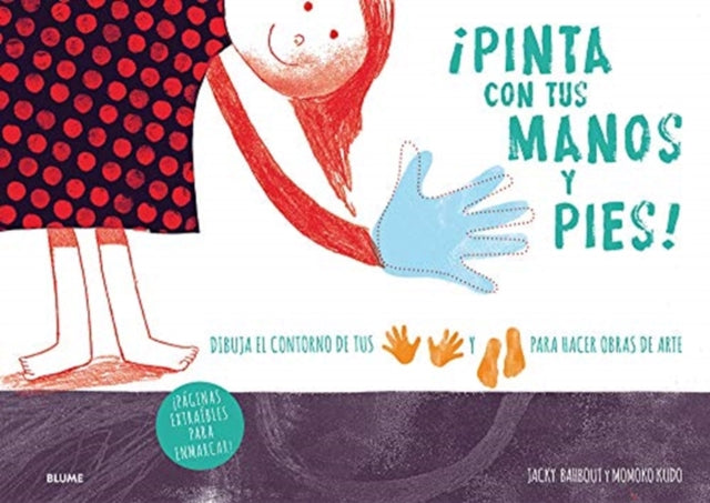 ¡Pinta Con Tus Manos Y Pies!