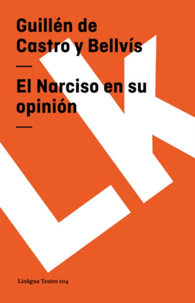 El Narciso En Su Opinión