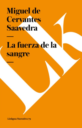 La fuerza de la sangre