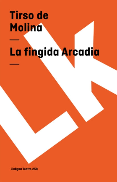 La Fingida Arcadia