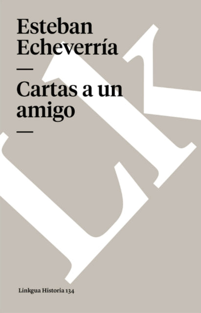 Cartas a Un Amigo