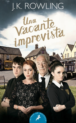 Una vacante imprevista/ The Casual Vacancy