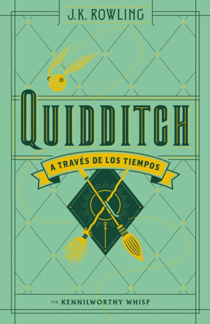 Quidditch a través de los tiempos / Quidditch Through the Ages