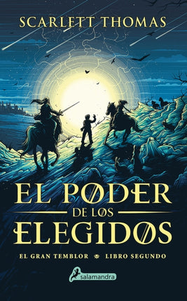 El poder de los elegidos Gran Temblor 2