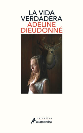 La vida verdadera / Real Life