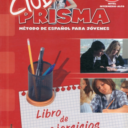 Club Prisma B1: Exercises Book for Student Use