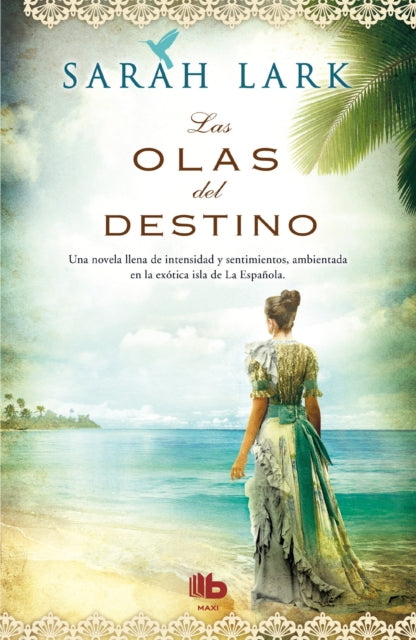 Las olas del destino  Waves of Destiny