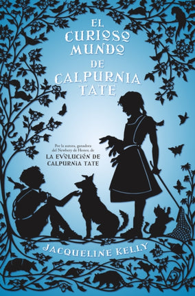 El curioso mundo de Calpurnia Tate/ The Curious World of Calpurnia Tate