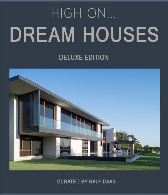 High On… Dream Houses (Deluxe Edition)