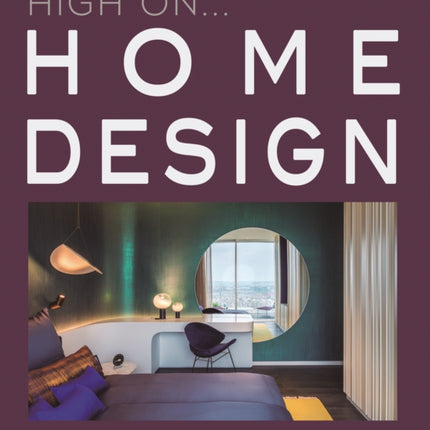 High On... Home Design