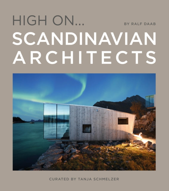 High On… Scandinavian Architects