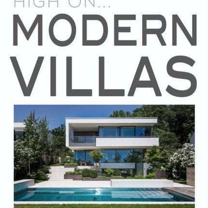 High On… Modern Villas