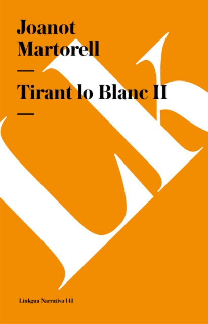 Tirant Lo Blanc II