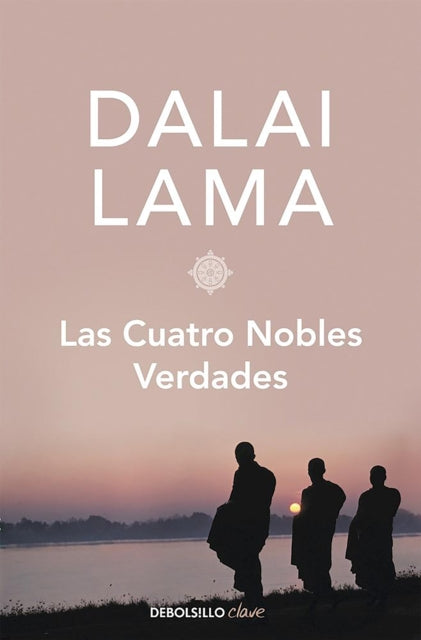 Las cuatro nobles verdades / The Four Noble