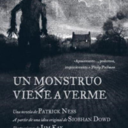 Un monstruo viene a verme