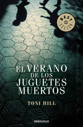 El verano de los juguetes muertos / The Summer of
