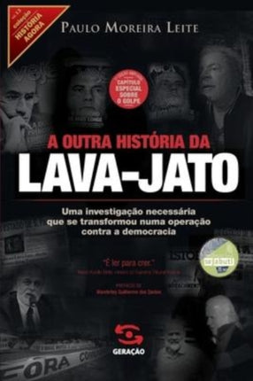 A outra história da lava-jato (2a edição)