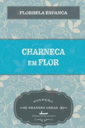 Charneca em flor